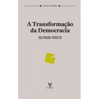 A Transformação Da Democracia