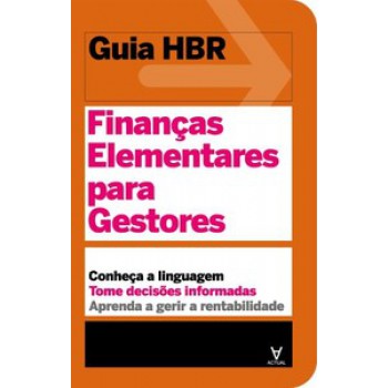 Finanças Elementares Para Gestores