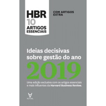 Ideias Decisivas Sobre Gestão Do Ano 2019