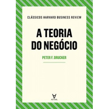 A Teoria Do Negócio