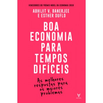 Boa Economia Para Tempos Difíceis