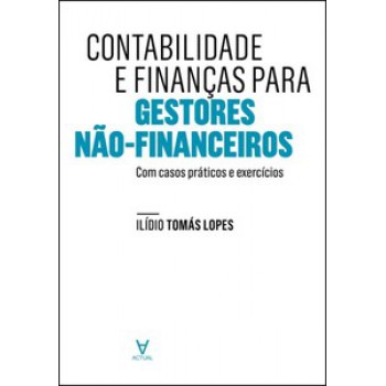 Contabilidade E Finanças Para Gestores Não Financeiros