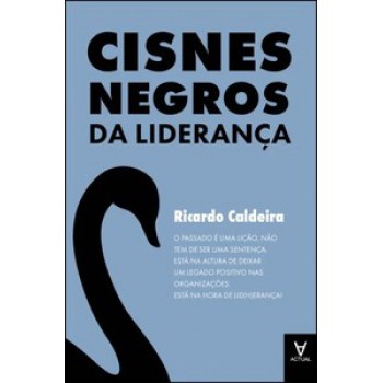 Cisnes Negros Da Liderança