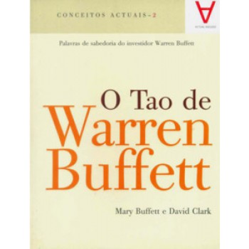 O Tao De Warren Buffett