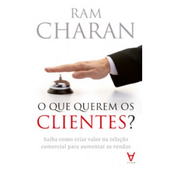 O Que Querem Os Clientes?