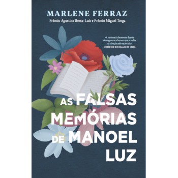 As Alsas Mem-rias De Manoel Luz