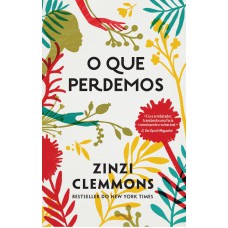 O Que Perdemos