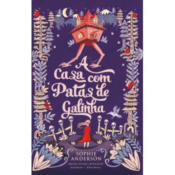 A Casa Com Patas De Galinha
