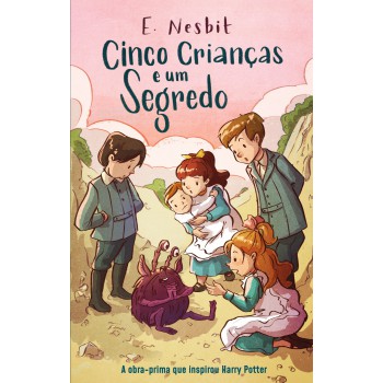 Cinco Crianças E Um Segredo