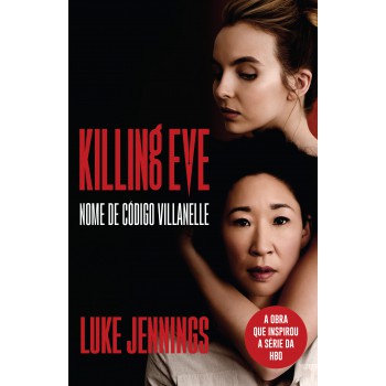 Killing Eve: Nome De C-digo Villanelle