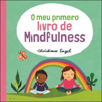 O Meu Primeiro Livro De Mindulness