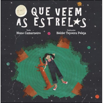 O Que Veem As Estrelas