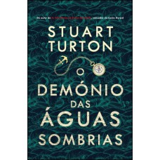 O Dem-nio Das águas Sombrias