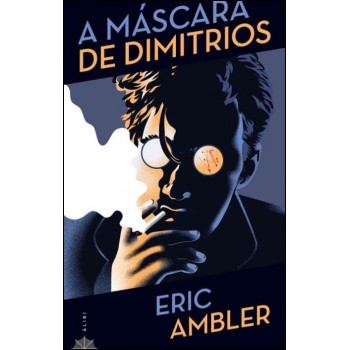 A Máscara De Dimitrios