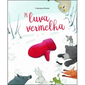 A Luva Vermelha A Luva Vermelha