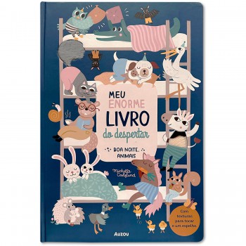 Meu Enorme Livro Do Despertar: Boa Noite, Animais.