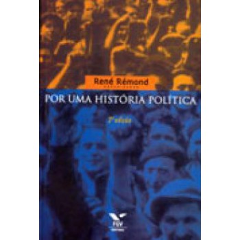 POR UMA HISTORIA POLITICA ED.2