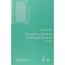 Portugal E O Início Da Construção Europeia