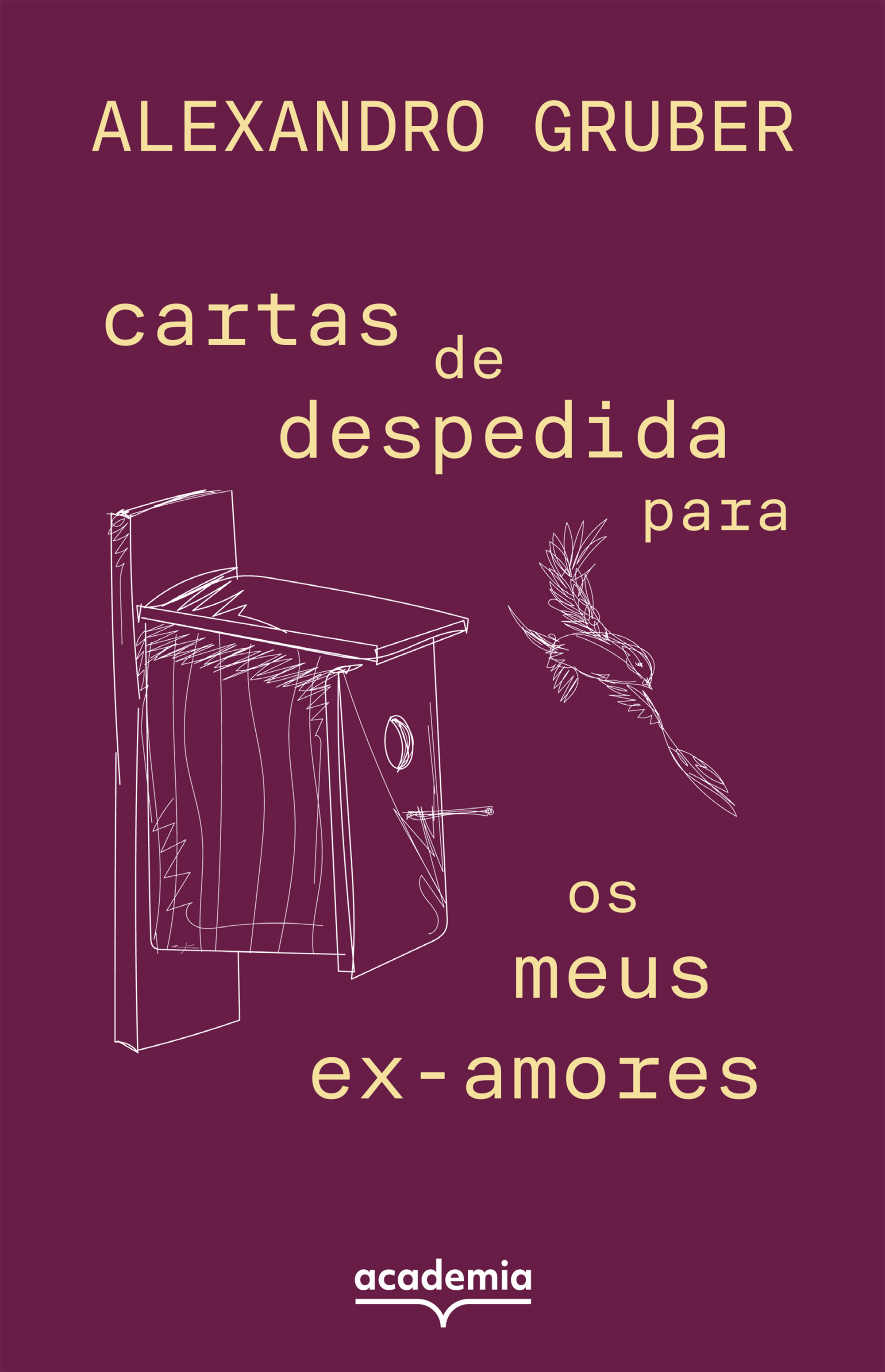 Cartas De Despedida Para Os Meus Ex-amores